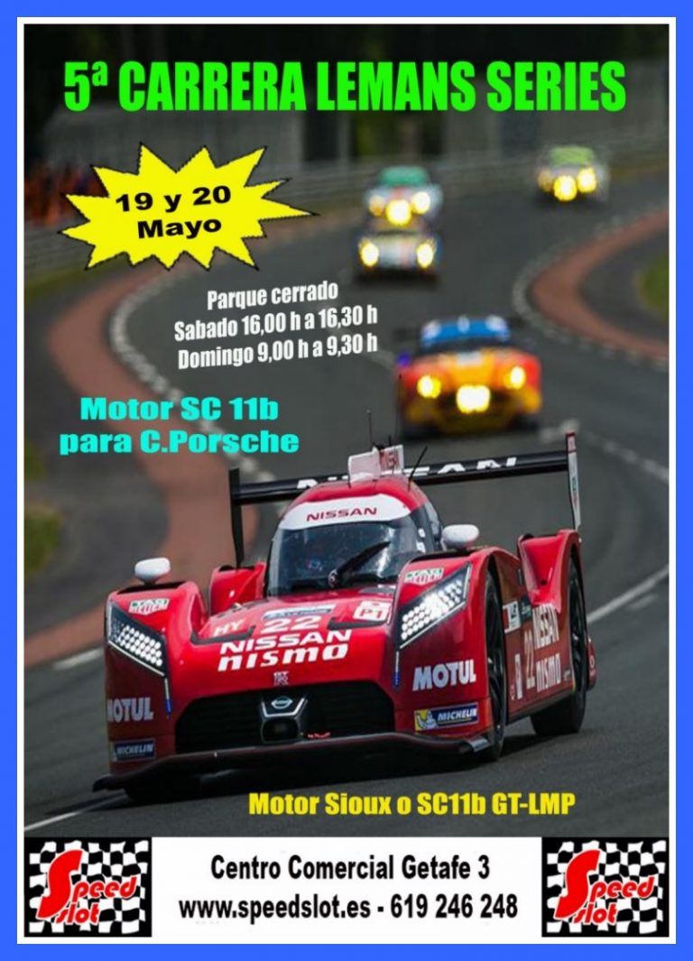 5ª Carrera Leman`s Series 19 y 20 de mayo