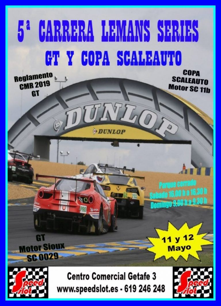 5ª Carrera Lemans Series 11 y 12 de Mayo Centro Comercial Getafe 3 (RESULTADOS)