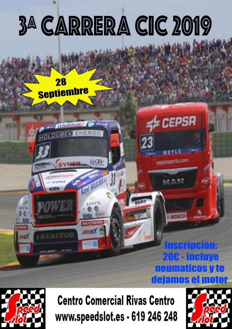 3ª CARRERA DE CAMIONES CIC 28 DE SEPTIEMBRE, CENTRO COMERCIAL RIVAS CENTRO