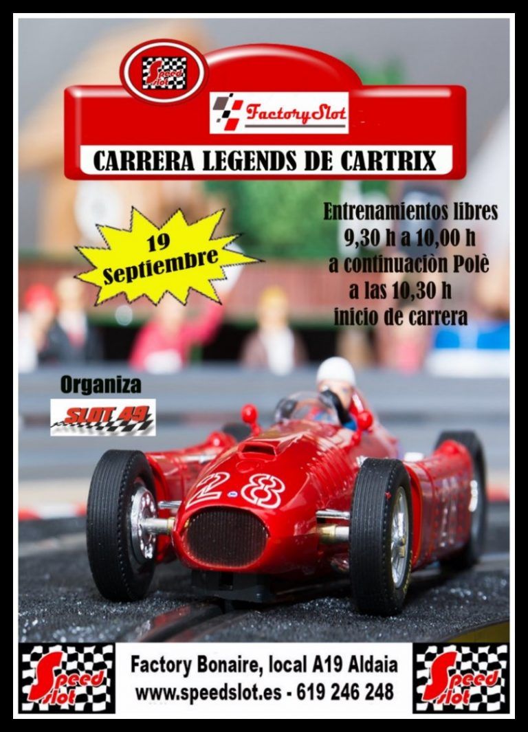 Carrera Legends Cartrix 19 de septiembre en Factory Slot (aldaìa) Valencia