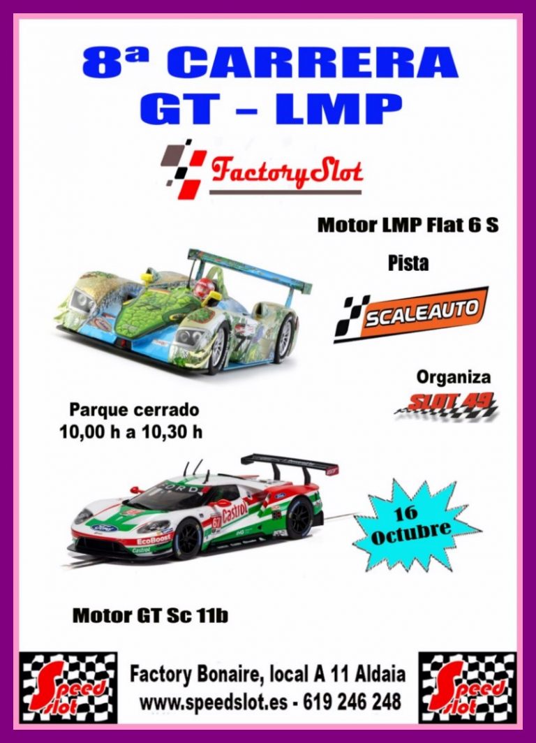 8ª Carrera GT-LMP en Factory Slot , Centro Cmercial Factory Bonaire (Aldaia)