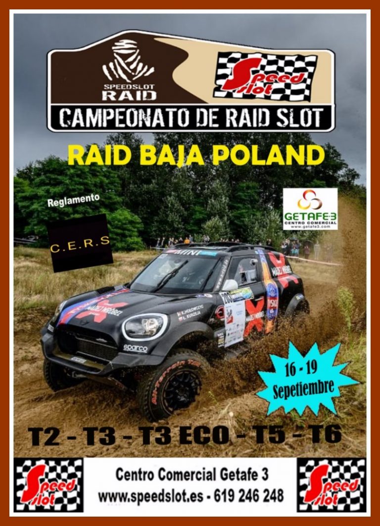 Raid Baja Poland del 16 al 19 de septiembre Centro Comercial Getefe 3 (Resultados)