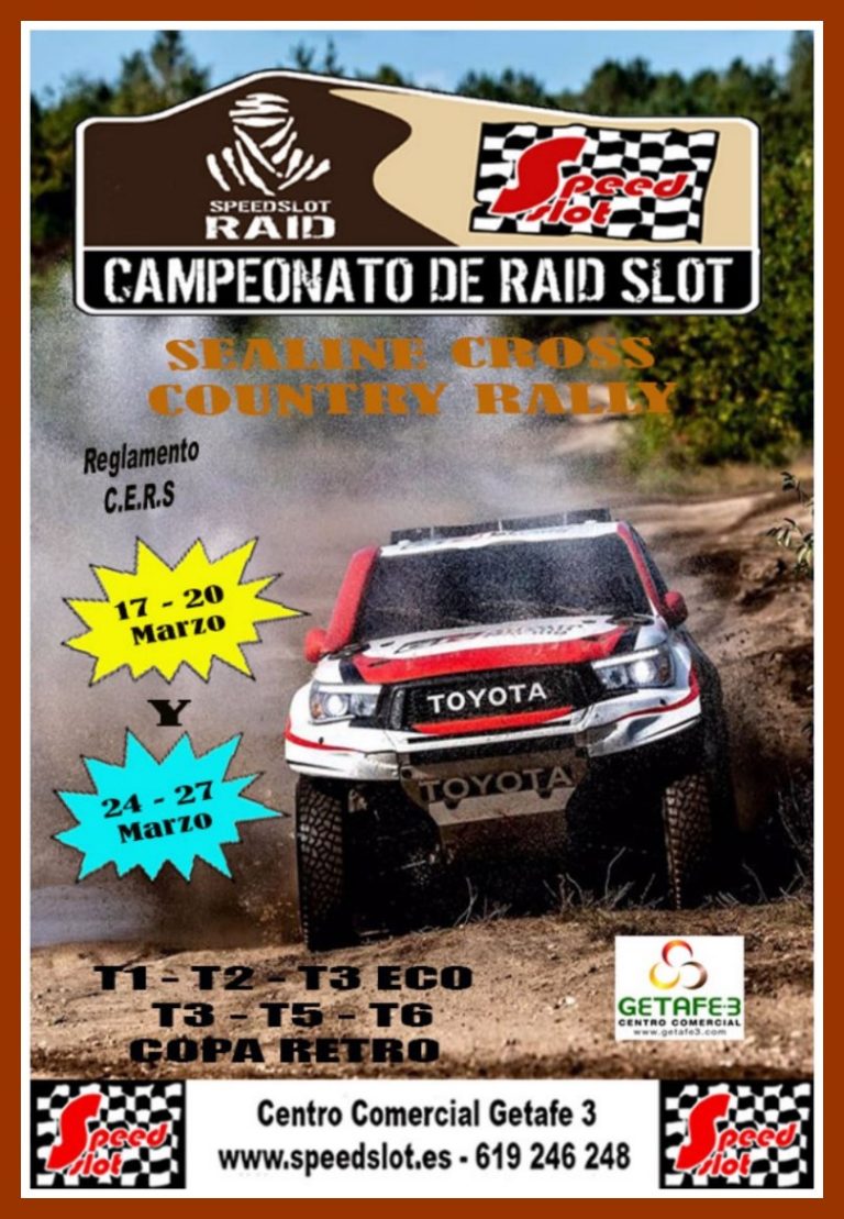 Raid Sealine Cross Country Rally 17 al 20 y del 24 al 27 de marzo Centro Comercial Getafe 3 (Resultados).