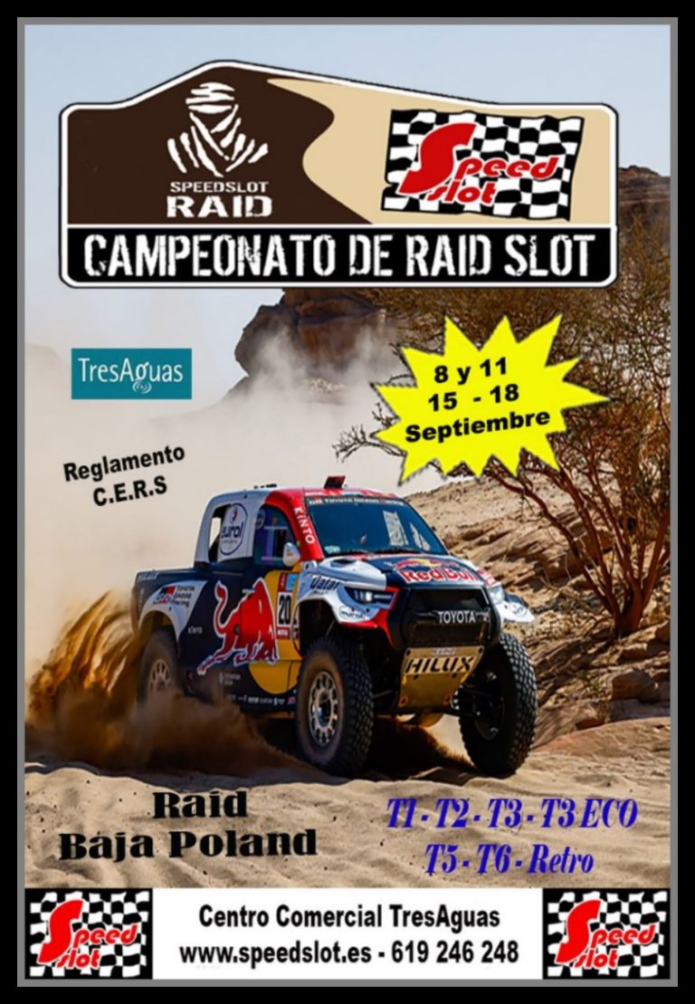 Raid Baja Poland, 8, 11 y 15 al 18 de Septiembre Centro Comercial Tres Aguas (Resultados)