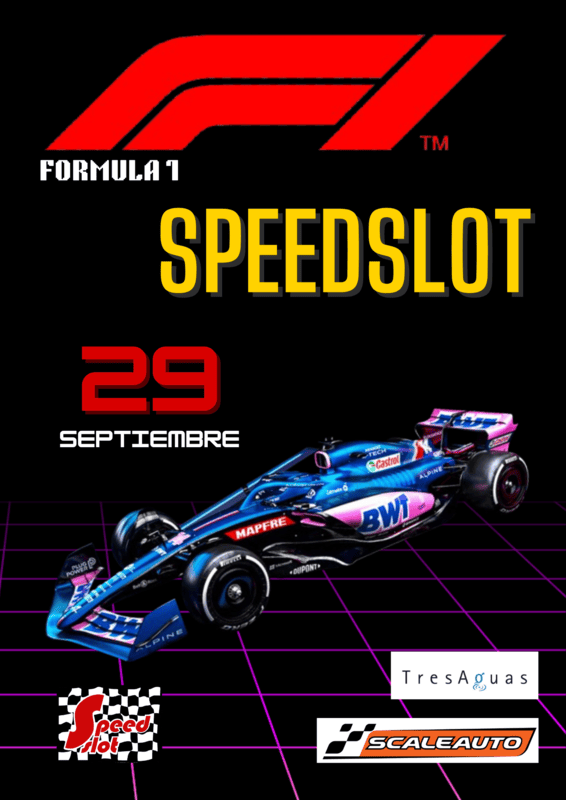 CARRERA FORMULA 1 EN SPEEDSLOT 29 DE SEPTIEMBRE (C.C TRESAGUAS, ALCORCON)